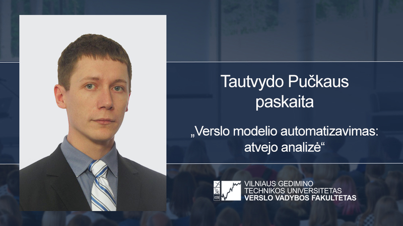 Tautvydo Pučkaus vieša paskaita apie verslo automatizavimą