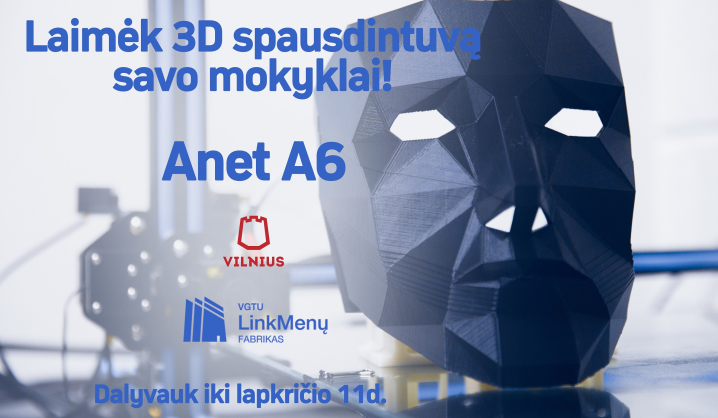 Laimėk 3D spausdintuvą savo mokyklai