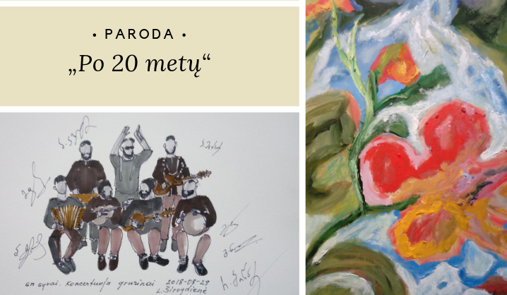 Paroda „Po 20 metų“