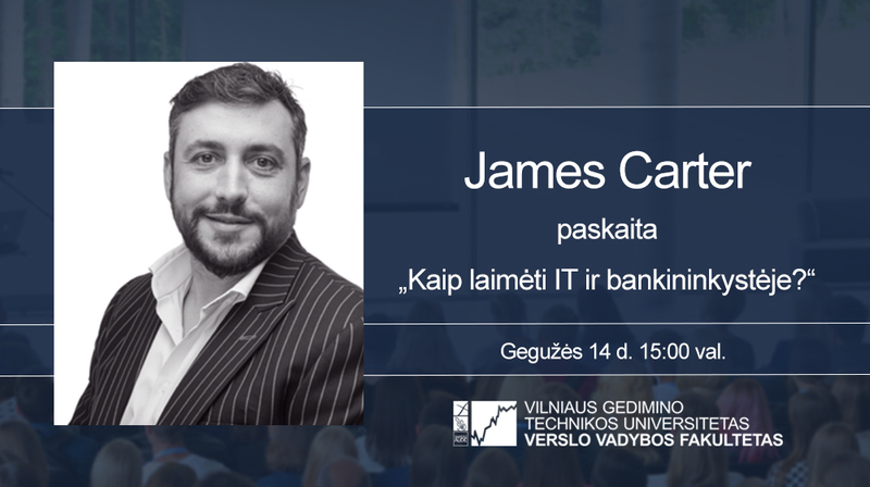 Vyks mokymosi ir plėtros eksperto James Carter paskaita